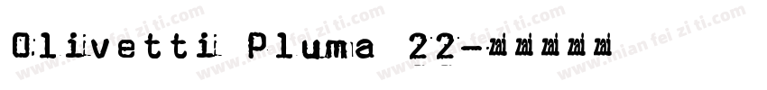 Olivetti Pluma 22字体转换